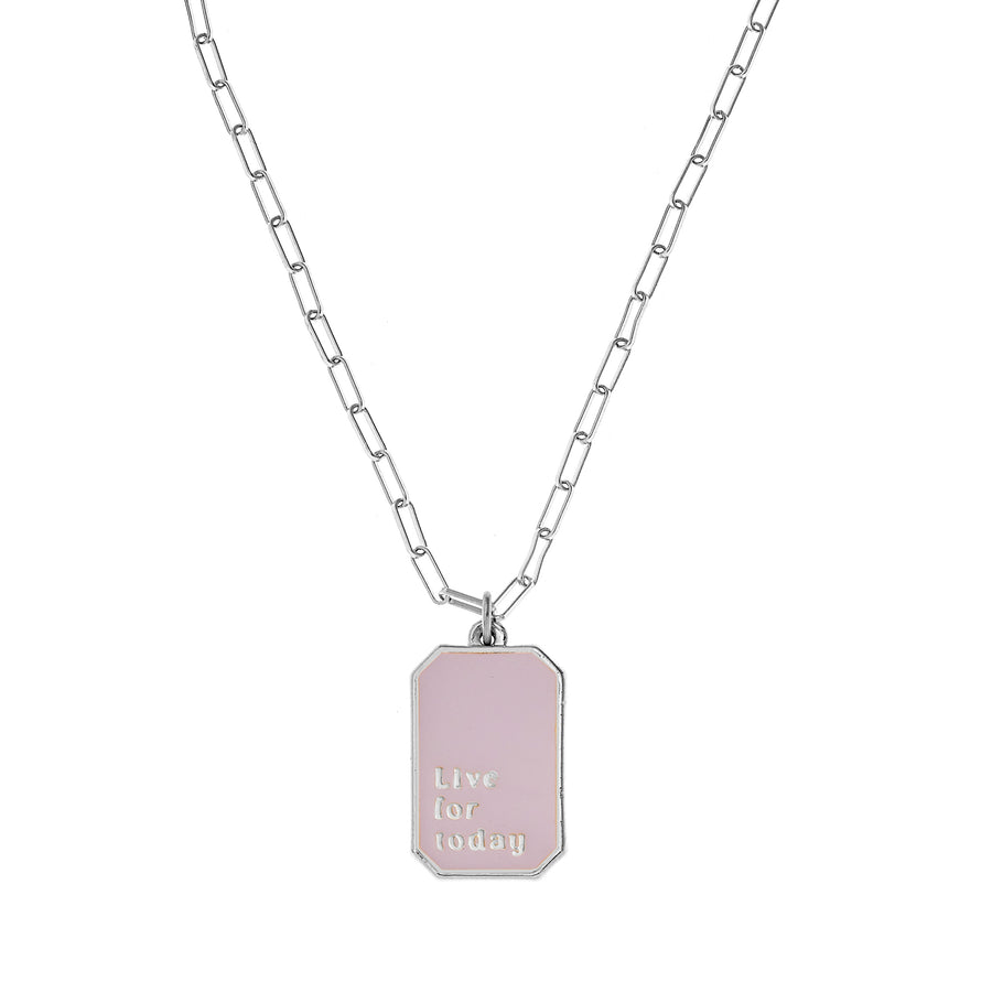 Live For Today Necklace in Silver