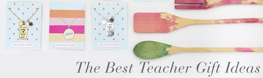 The Best Teacher Gift Ideas