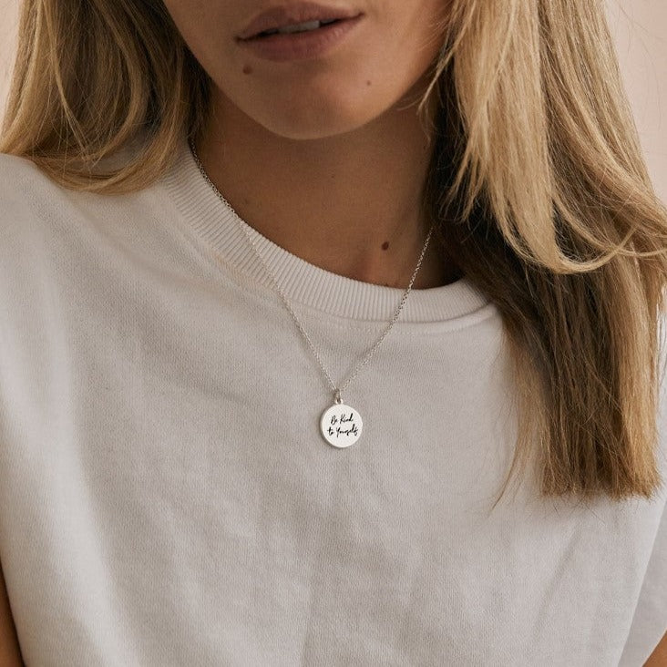 Be Kind  to Yourself Necklace in Silver